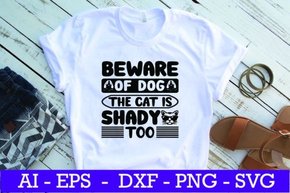 Beware of Dog the Cat is SVG Design